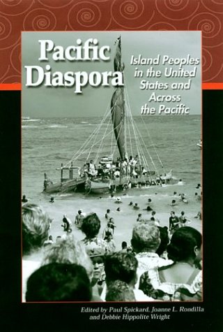 Pacific Diaspora: Island Peoples in the United States and Across the Pacific Books