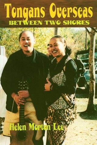 Tongans Overseas: Between Two Shores Books