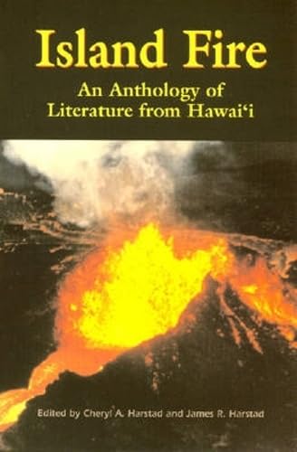 Island Fire: An Anthology of Literature from Hawai'i Contemporary literature
