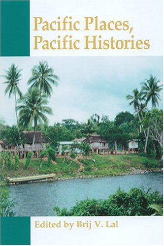 Pacific Places, Pacific Histories Social Sciences