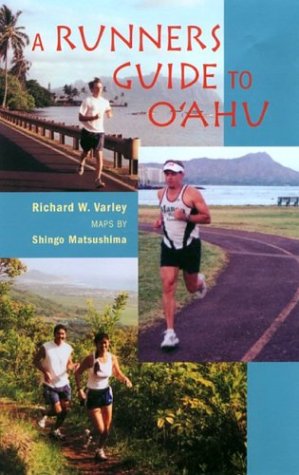 A Runners Guide to O'Ahu (Latitude 20 Book) Travel