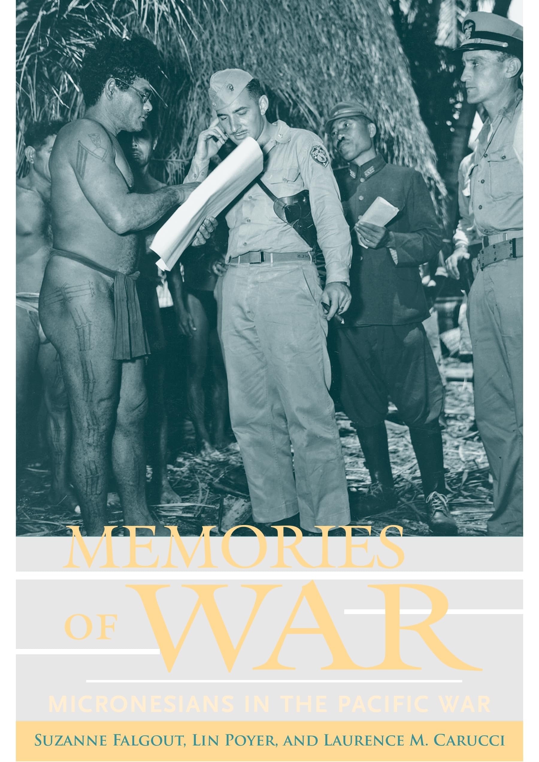MEMORIES OF WAR: Micronesians in the Pacific War General education