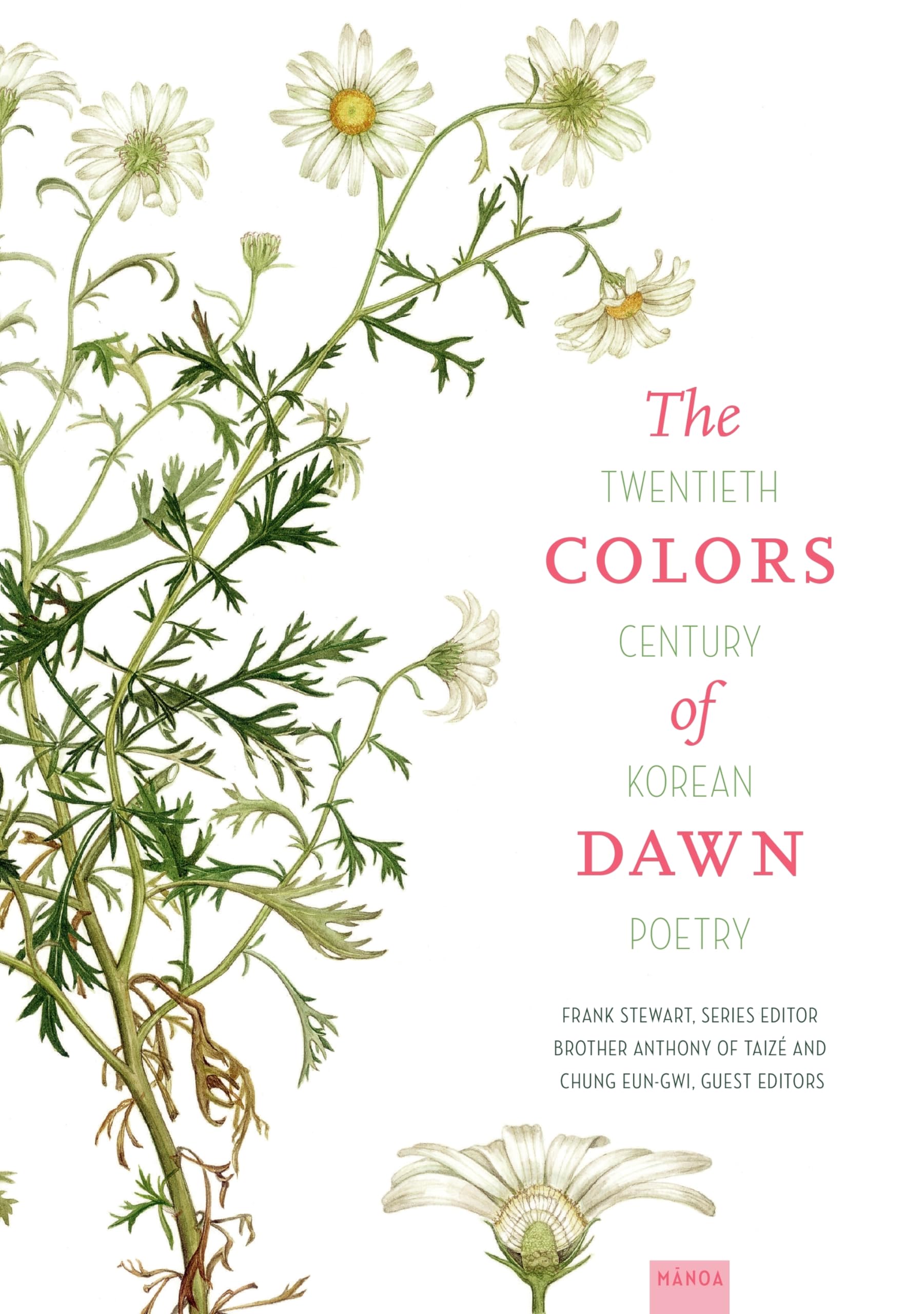 The Colors of Dawn: Twentieth-Century Korean Poetry book