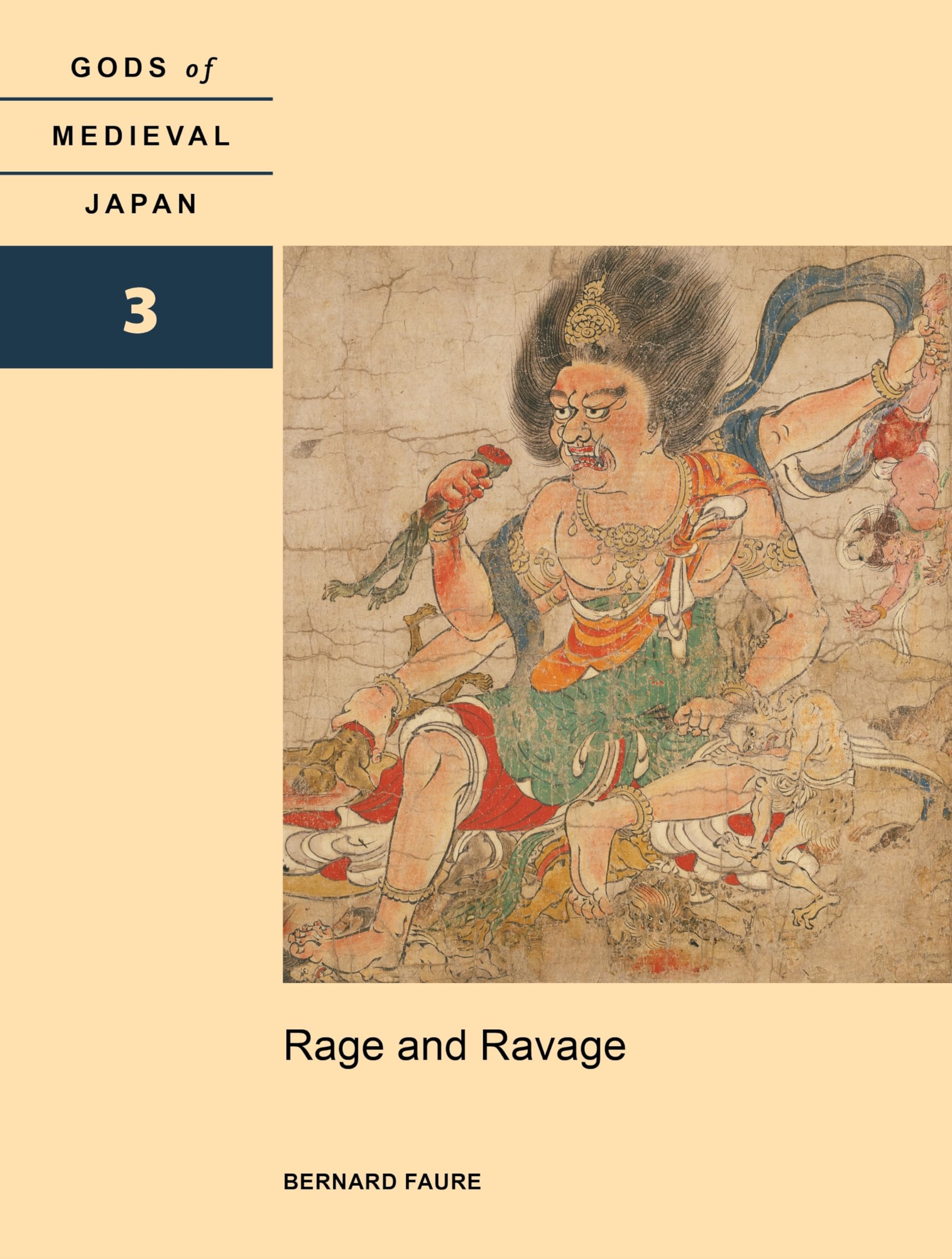 Rage and Ravage: Gods of Medieval Japan (3) Social Sciences