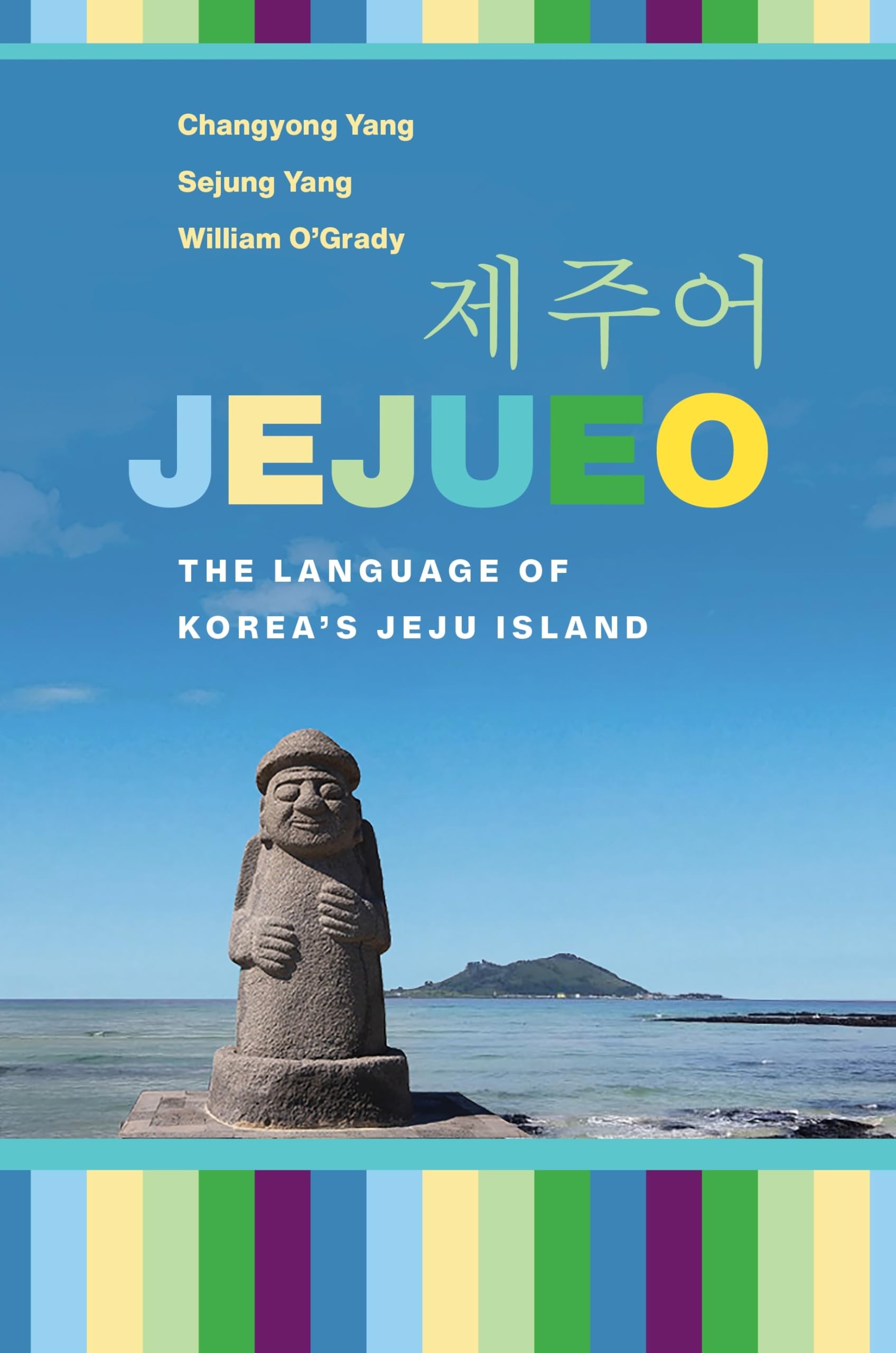 Jejueo: The Language of Korea’s Jeju Island Social Sciences