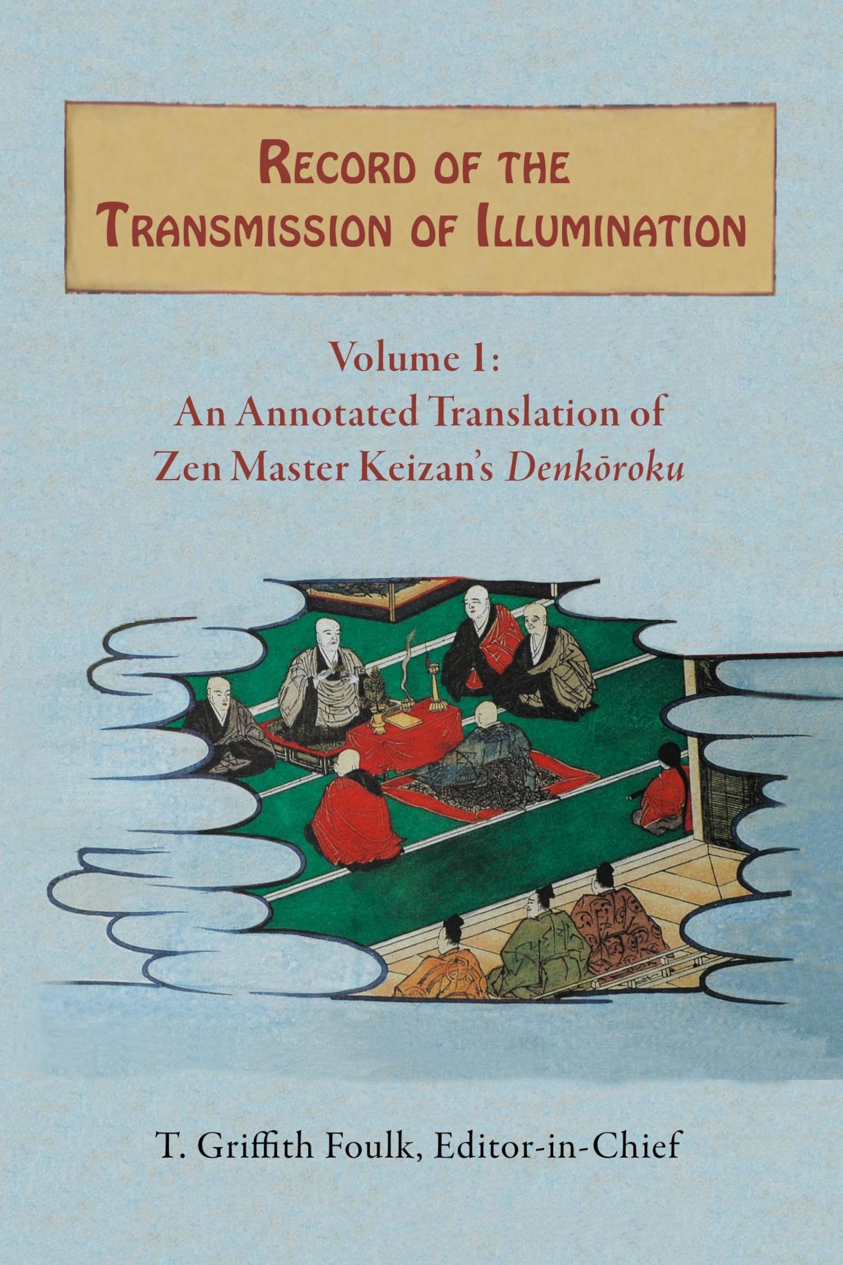 Record of the Transmission of Illumination Philosophy