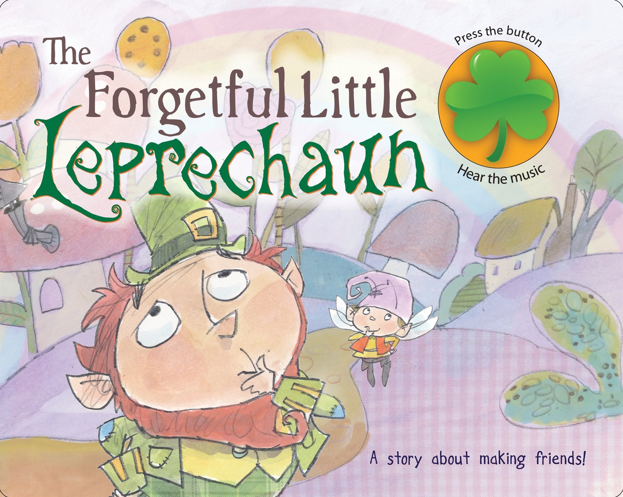 The Forgetful Little Leprechaun book