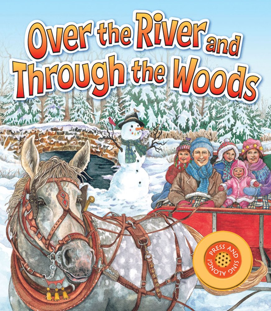 Over the River and Through the Woods Non-fiction
