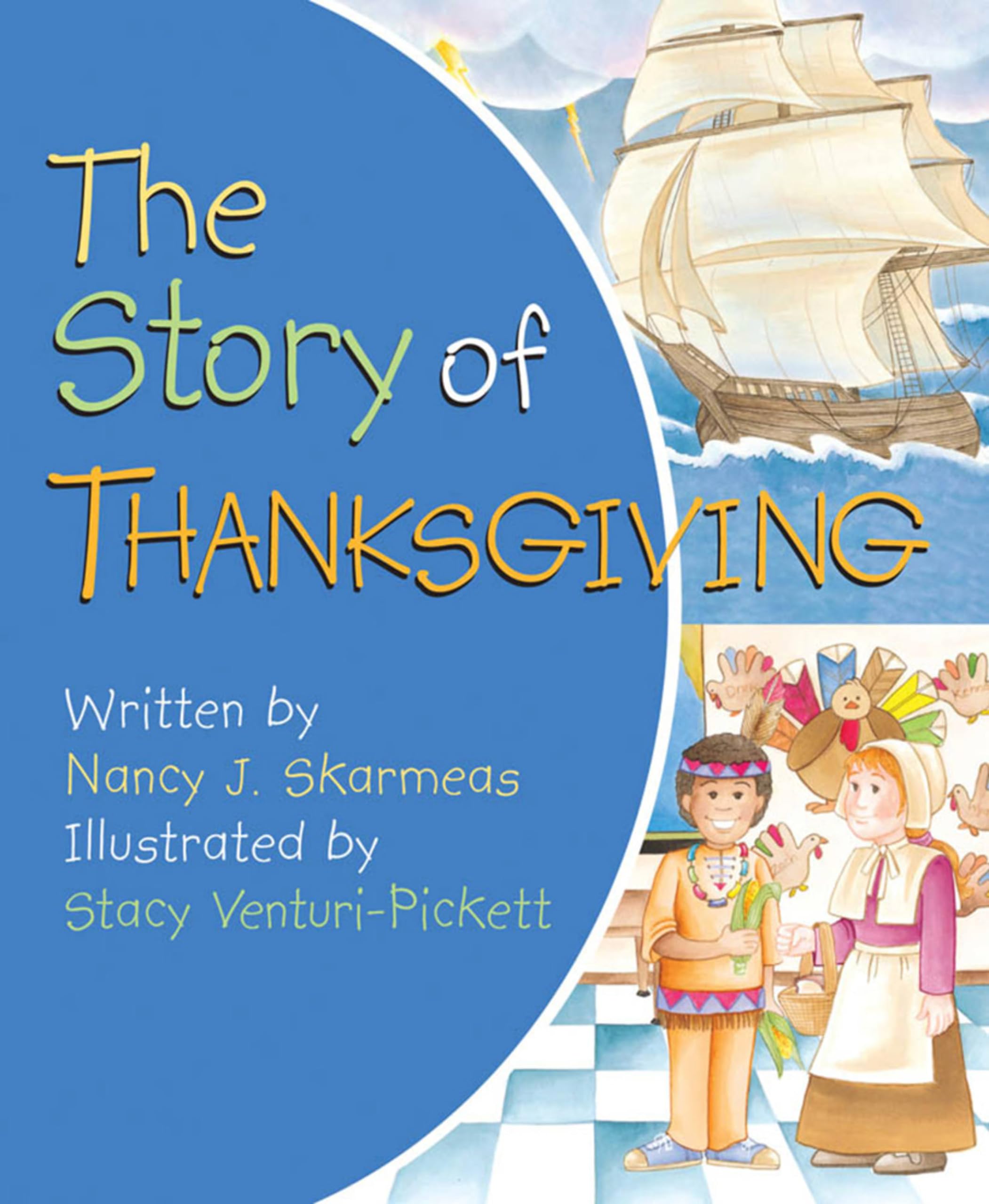 The Story of Thanksgiving Social Sciences