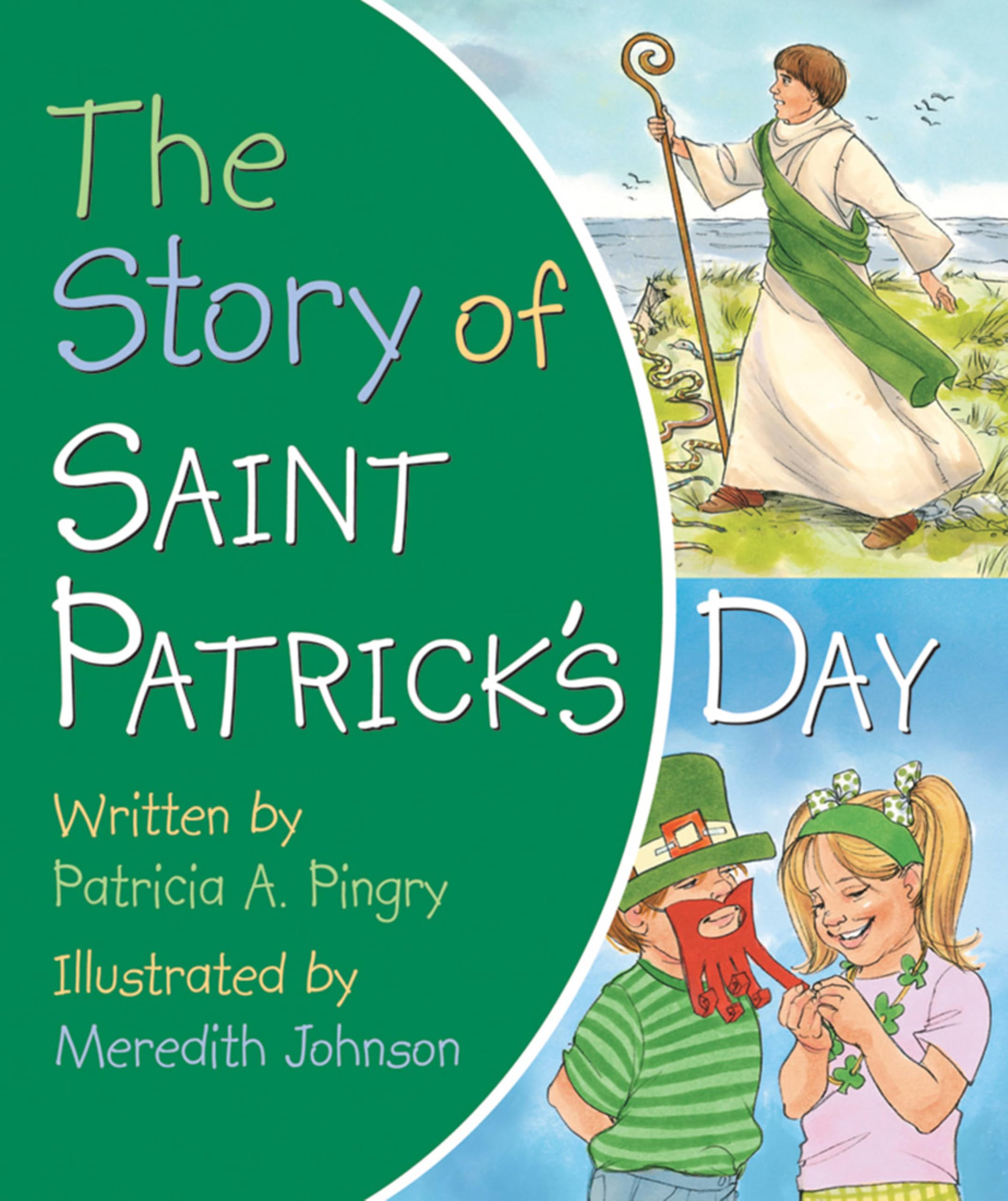The Story of Saint Patrick's Day Non-fiction