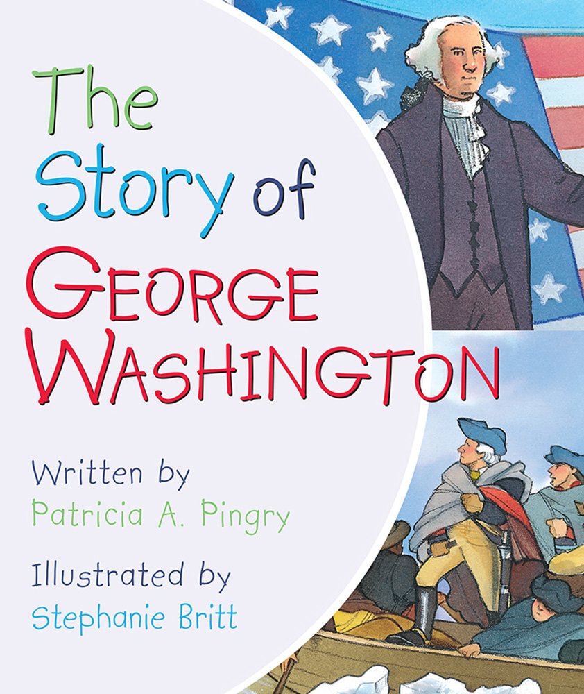 The Story of George Washington Politics & History