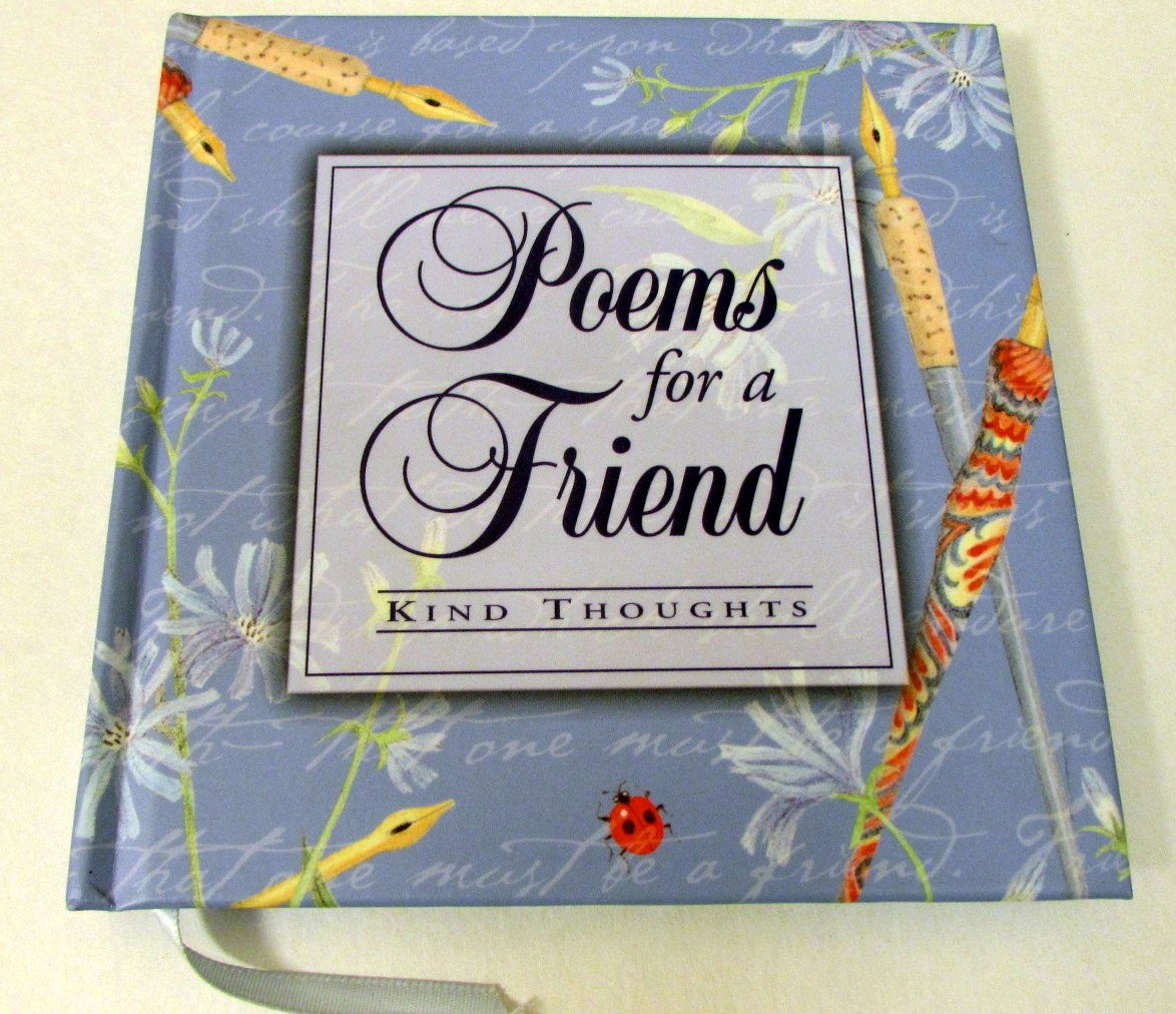 Poems for a Friend: Kind Thoughts Poetry