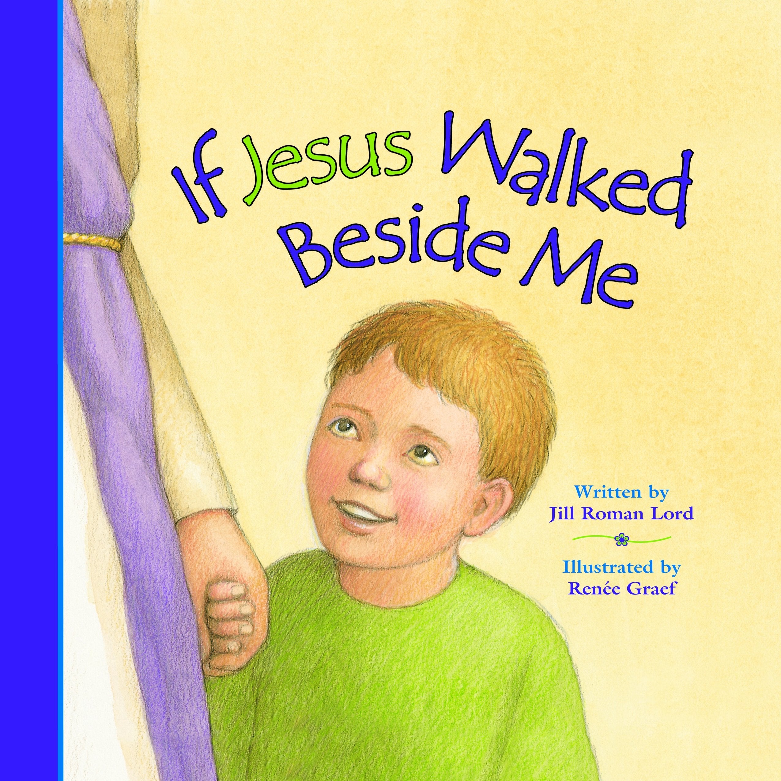 If Jesus Walked Beside Me Non-fiction