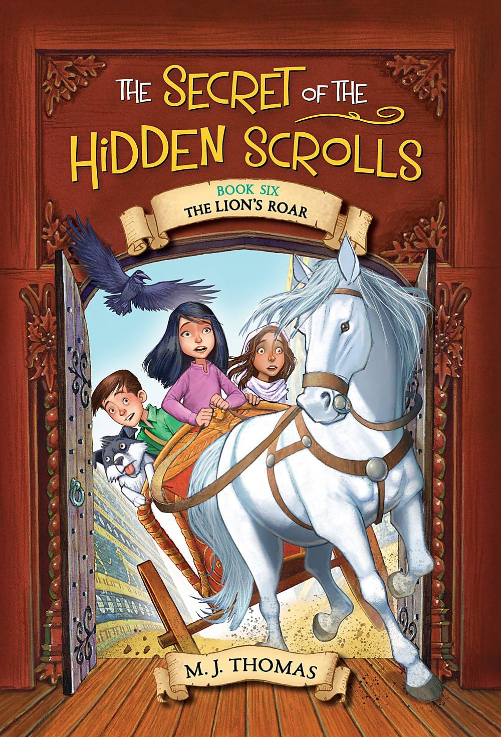 The Secret of the Hidden Scrolls: The Lion's Roar Novels & Short Stories