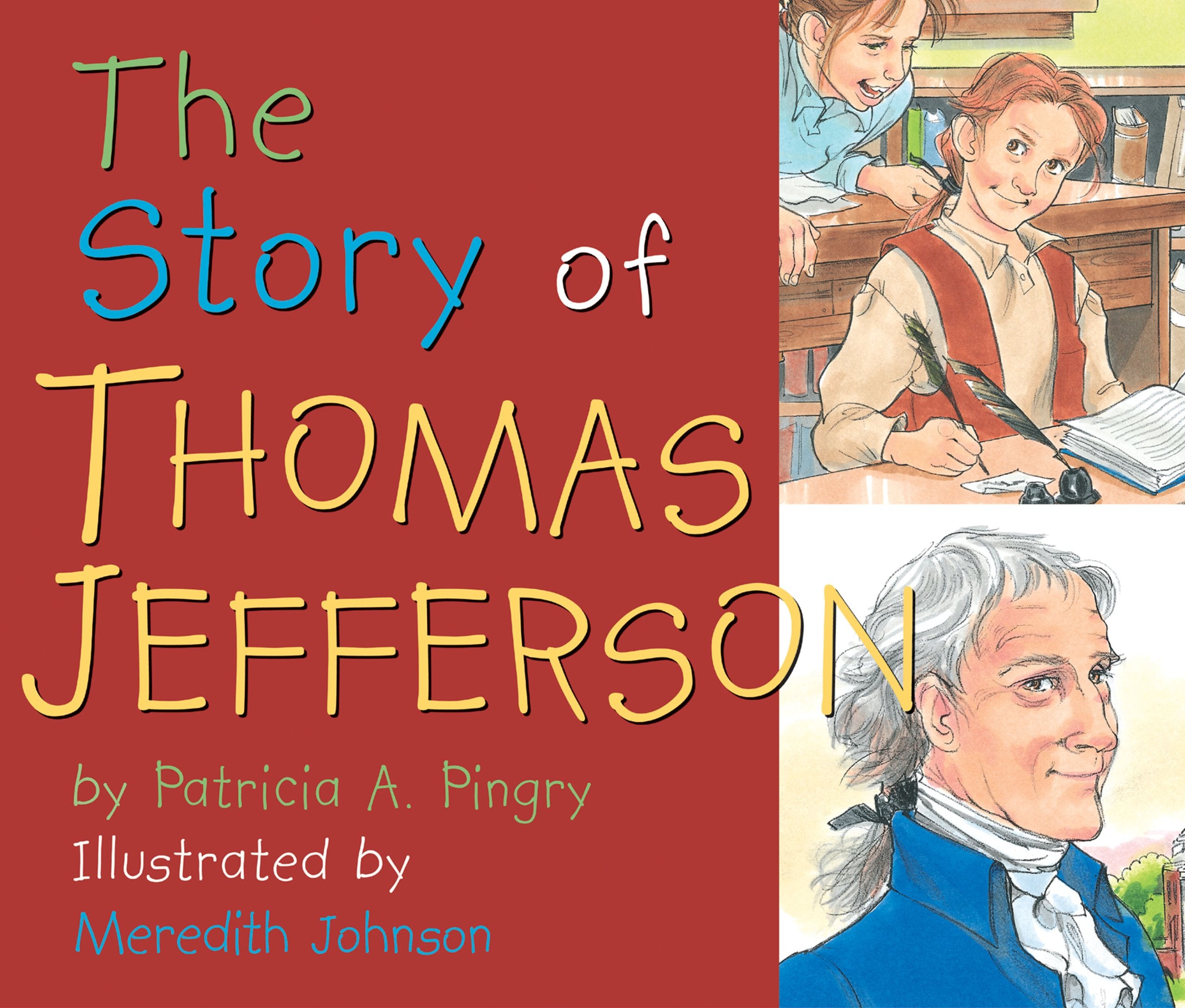 The Story of Thomas Jefferson book