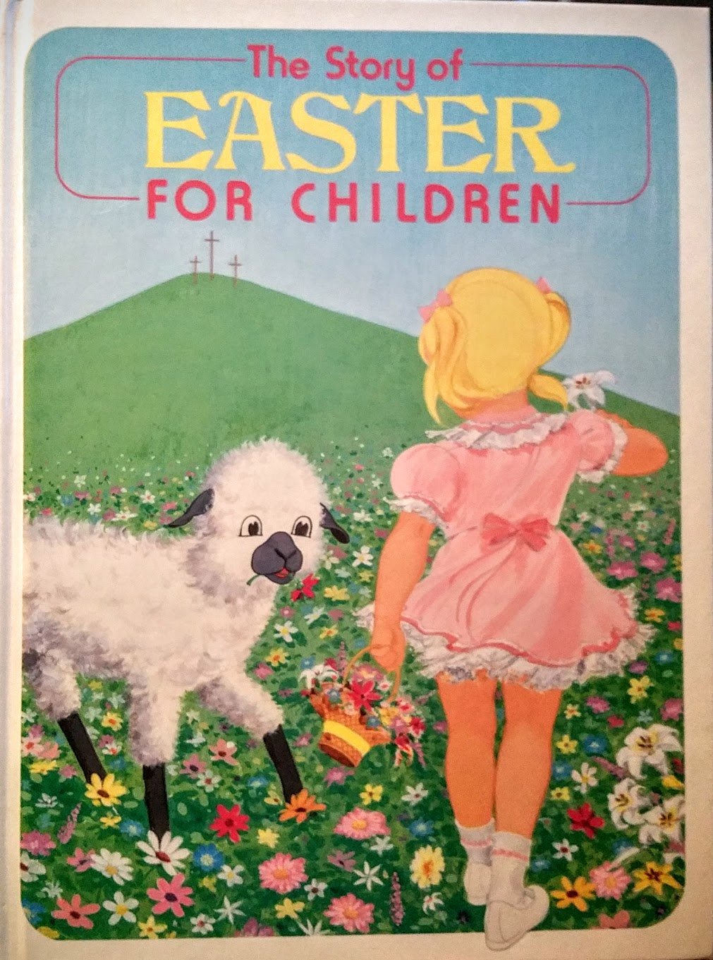 The Story of Easter for Children Books