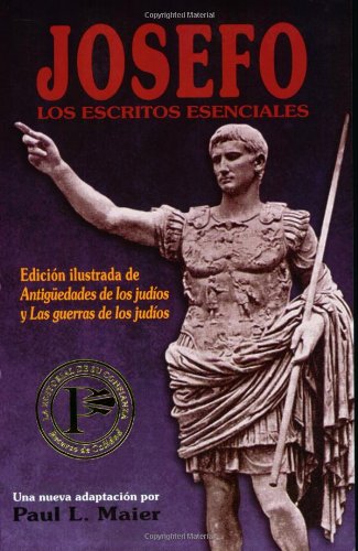Josefo: Los Escritos Esenciales Social Sciences
