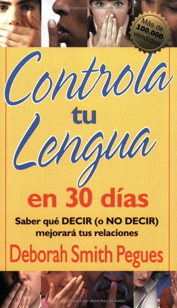 Controla Tu Lengua En 30 Días = 30 Days to Taming Your Tongue Social Sciences
