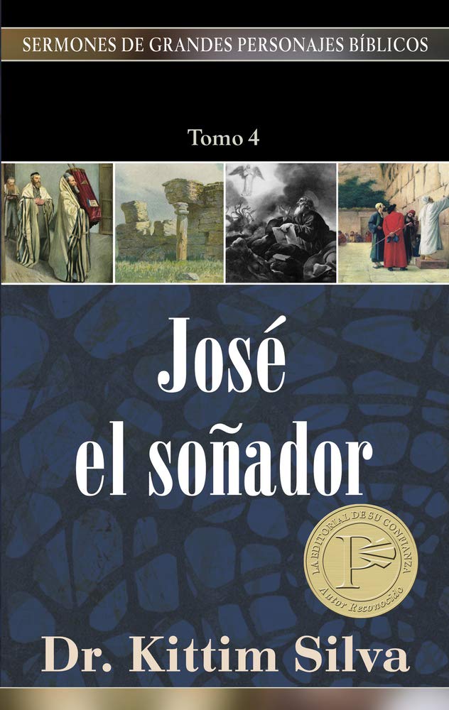 "josé El Soñador, Tomo 4" (Sermones de grandes personajes biblicos, Band 4) Social Sciences
