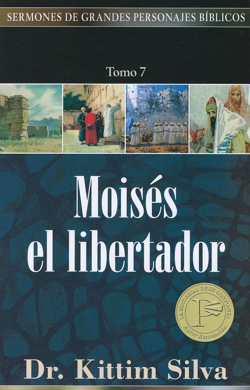 "moisés, El Libertador, Tomo 7" (Sermones de grandes personajes biblicos, Band 7) Social Sciences