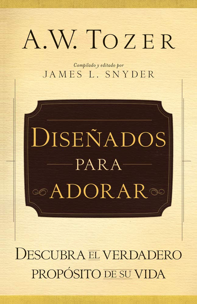 Diseñados Para Adorar: Descubra El Verdadero Propósito de Su Vida Social Sciences