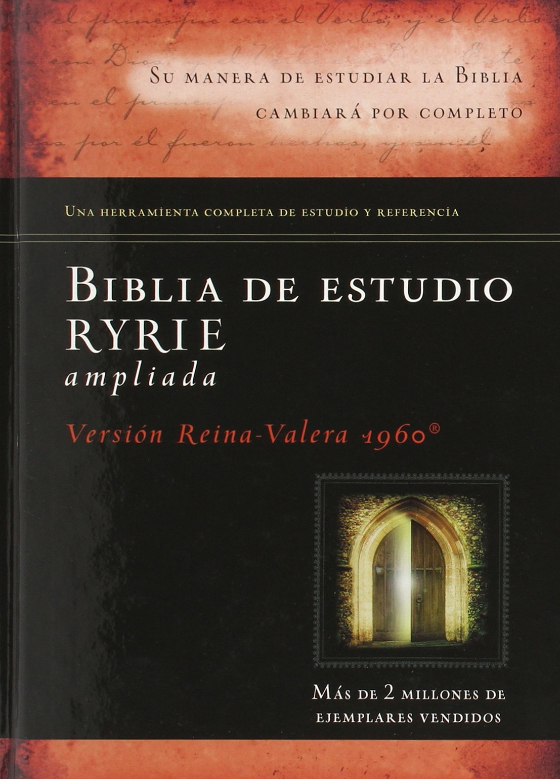 Biblia de estudio Ryrie ampliada / The New Ryrie Study Bible: Version Reina-Valera 1960 book