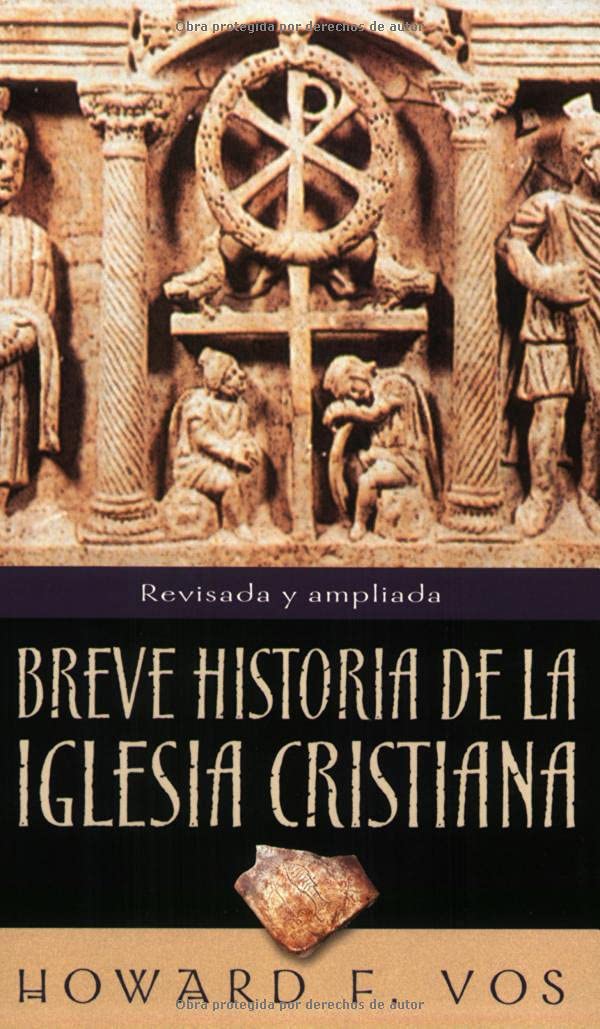 Breve Historia de la Iglesia Cristiana = An Introduction to Church History Social Sciences