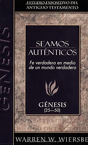 Seamos Autenticos/ Be Authentic: Genesis 25-50 Religion & Esotericism
