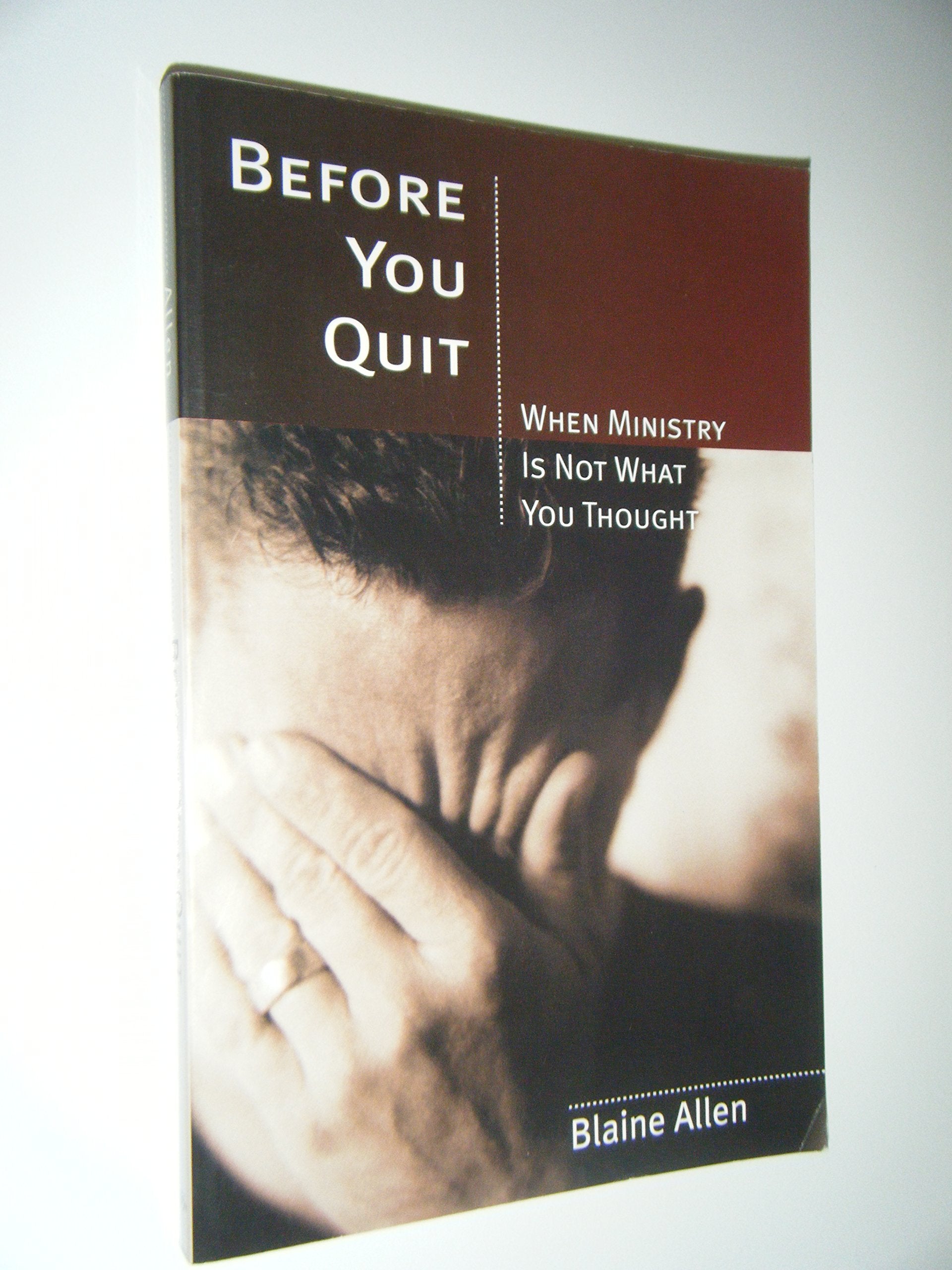 Before You Quit: When Ministry Is Not What You Thought Religion & Esotericism