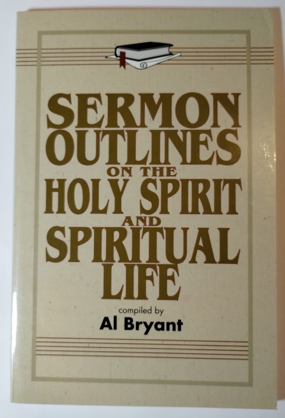 Sermon Outlines on the Holy Spirit and Spiritual Life (Sermon Outline Series) Religion & Esotericism