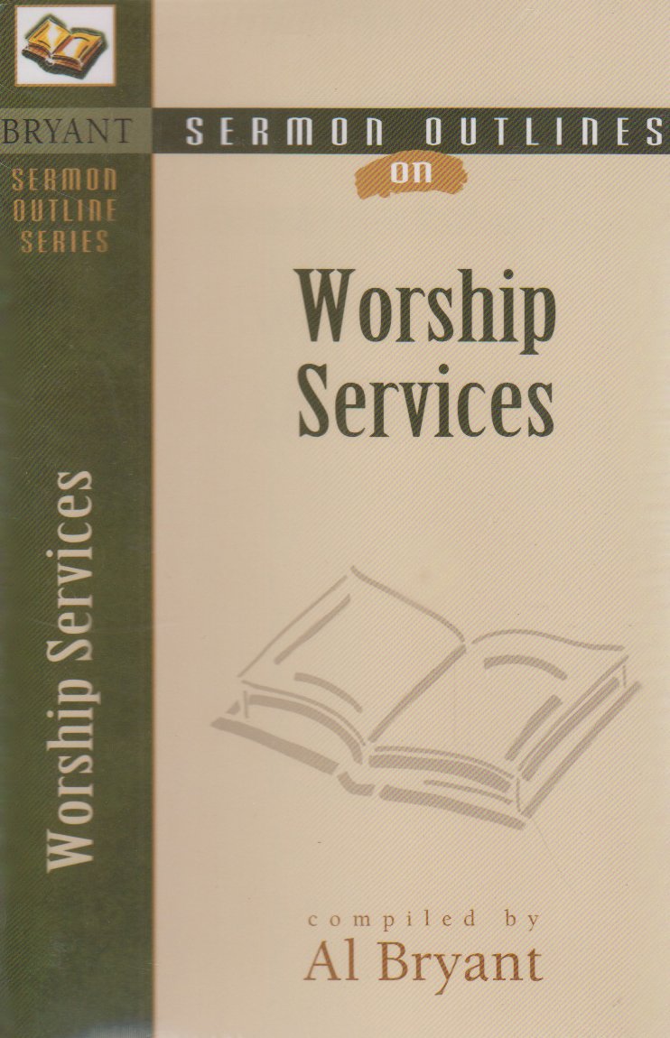 Bryant Sermon Outlines (Bryant Sermon Outline Series) Religion & Esotericism
