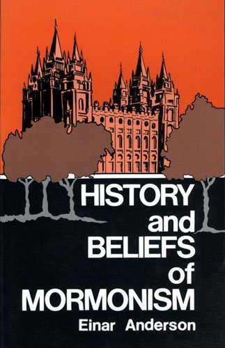 History and Beliefs of Mormonism Religion & Esotericism