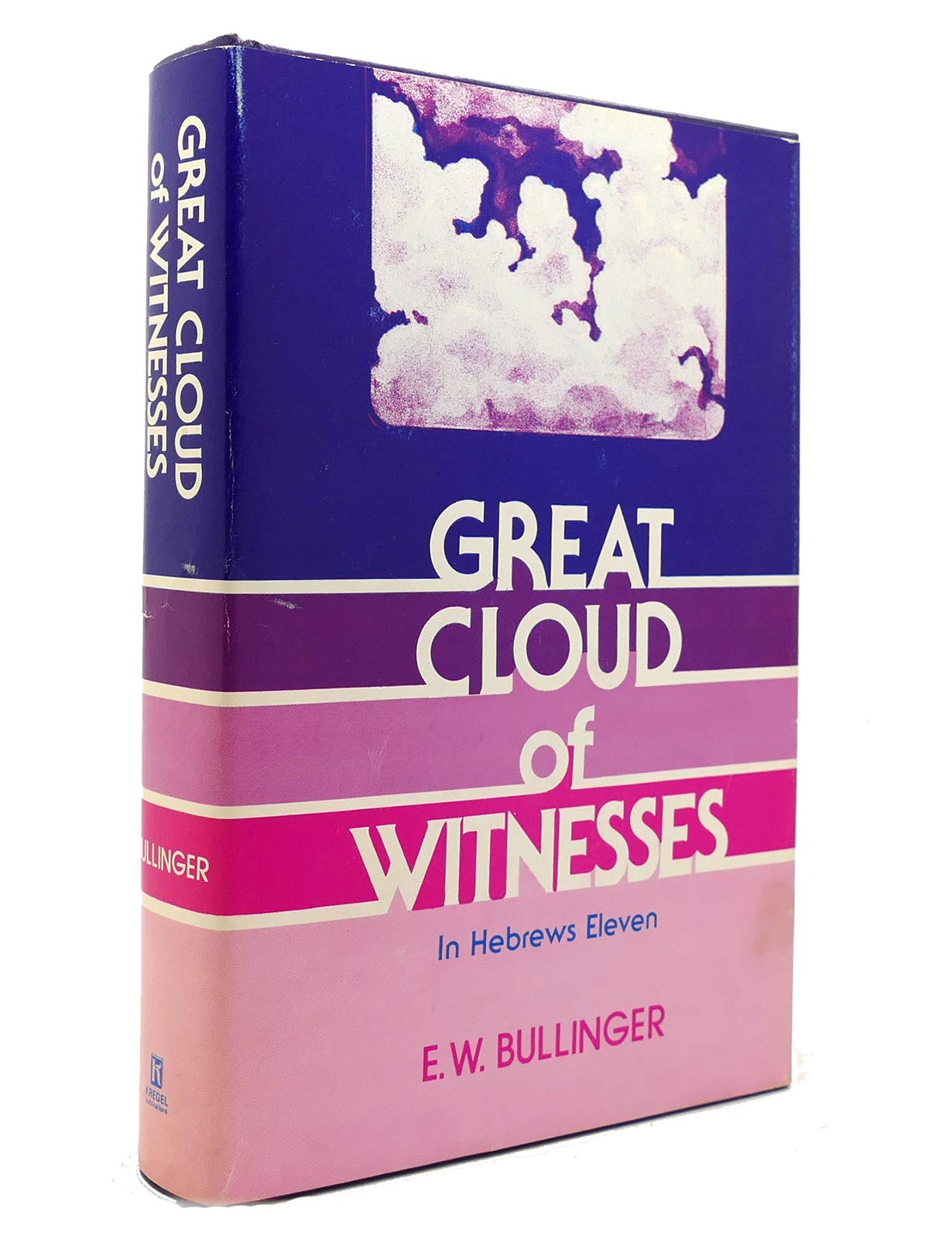 Great Cloud of Witnesses in Hebrews Eleven Religion & Esotericism