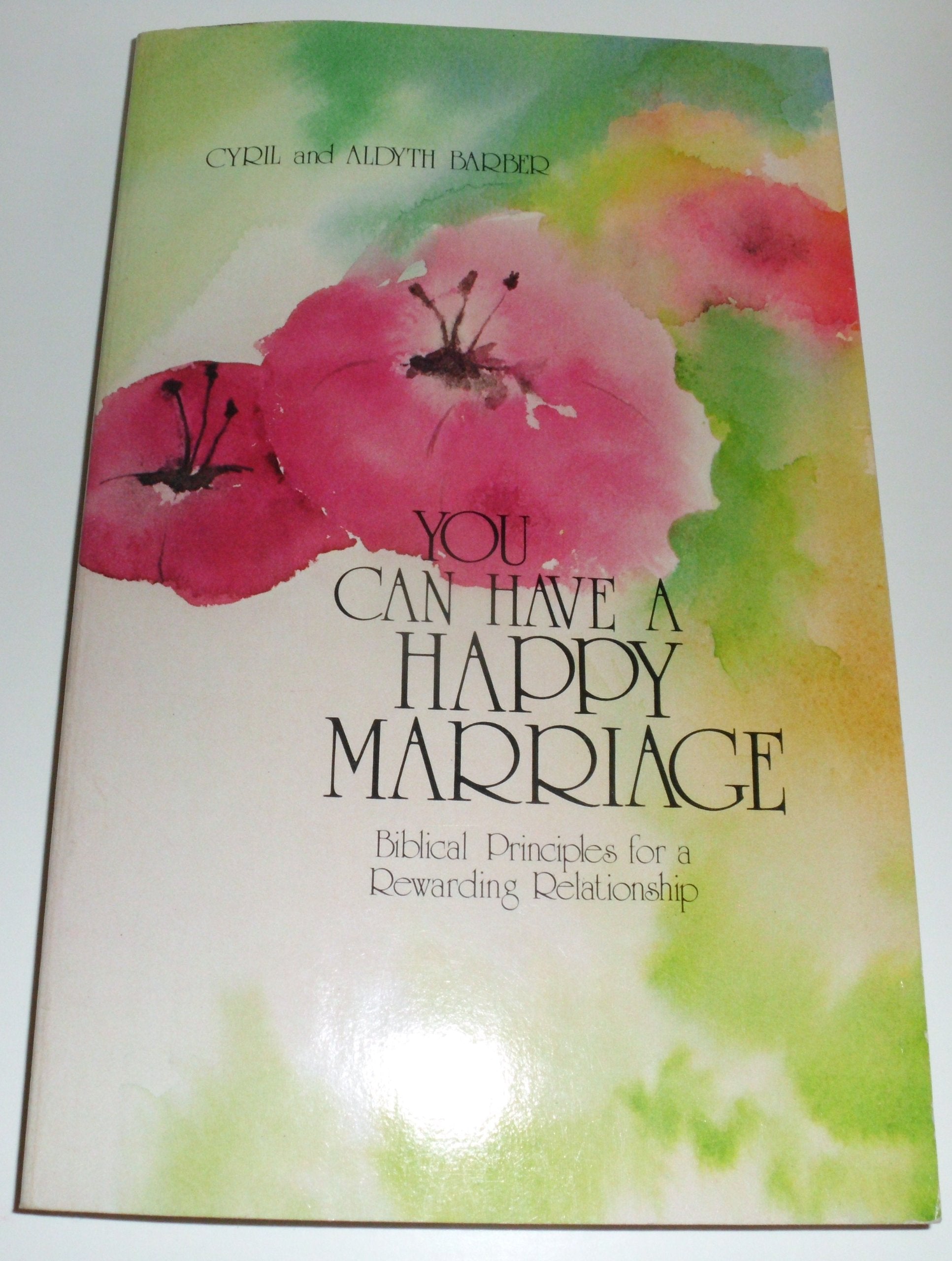 You Can Have a Happy Marriage Home & Household