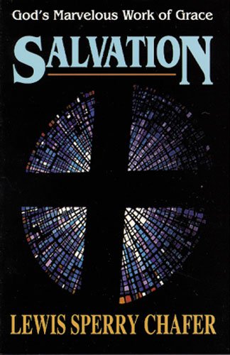 Salvation: God's Marvelous Work of Grace Religion & Esotericism
