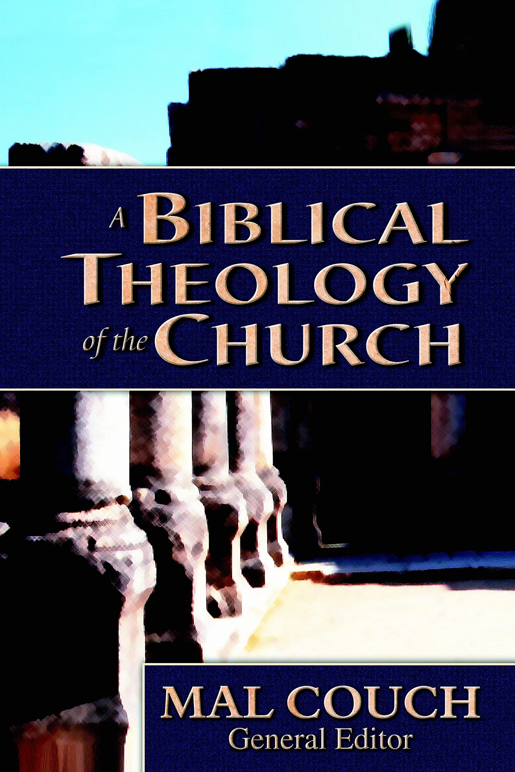 A Biblical Theology of the Church Social Sciences