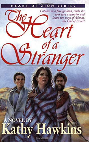The Heart of a Stranger (Heart of Zion Series) Religion & Esotericism