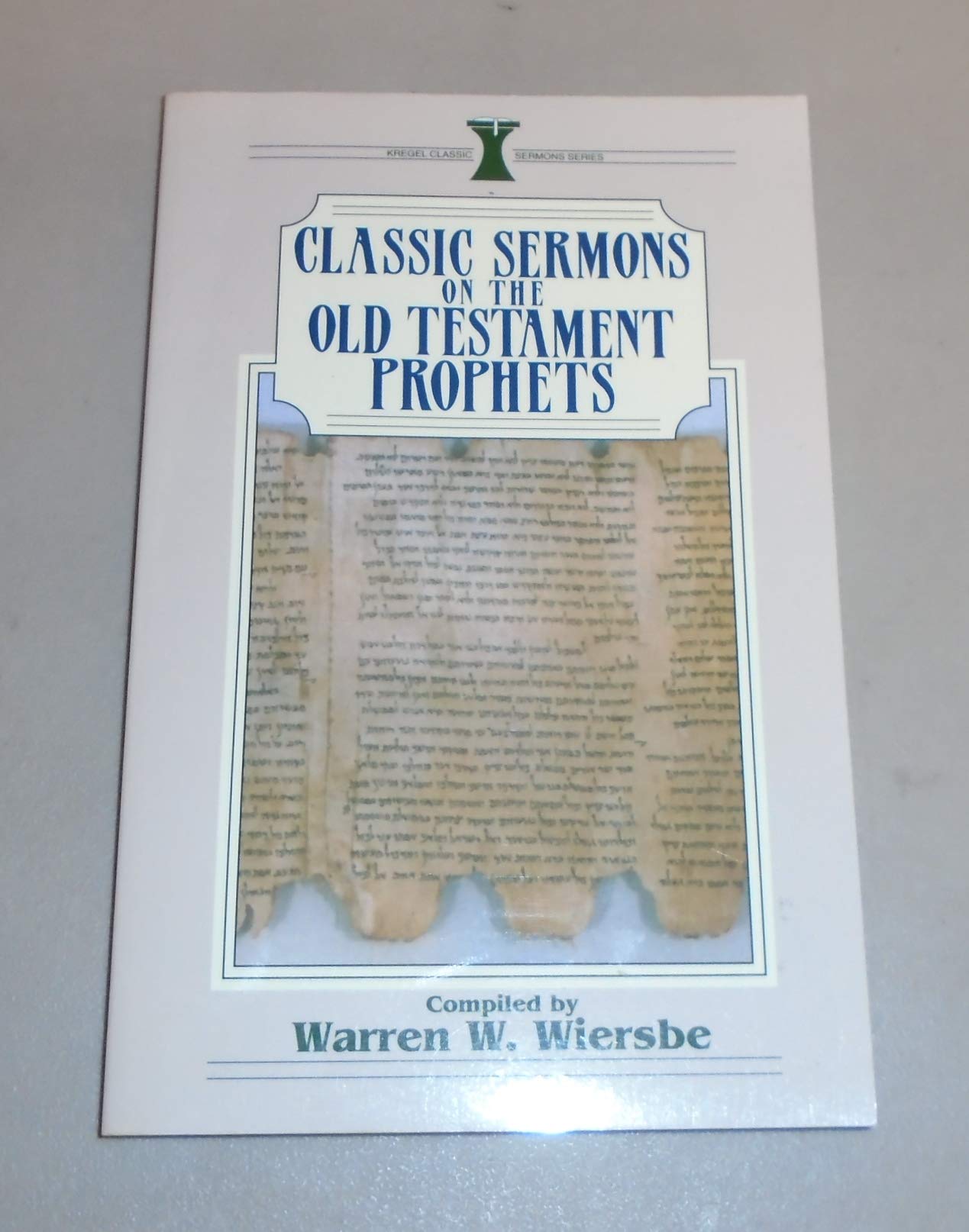 Classic Sermons on Old Testament Prophets Religion & Esotericism