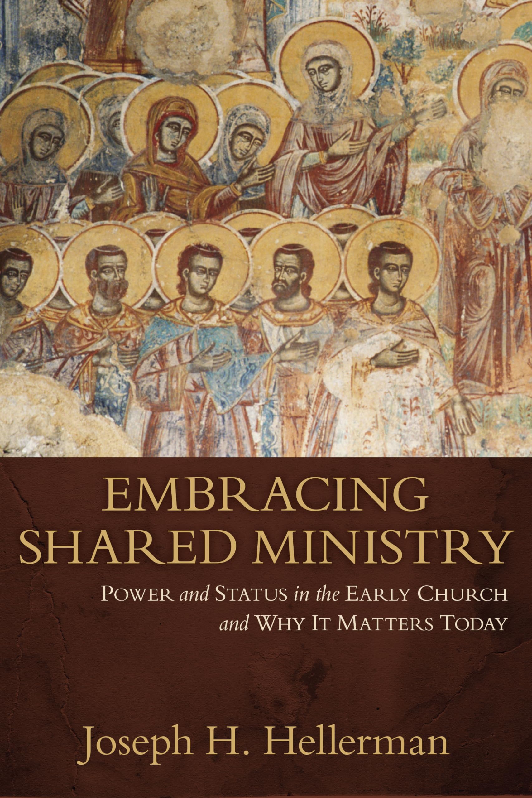 Embracing Shared Ministry: Power and Status in the Early Church and Why It Matters Today Social Sciences