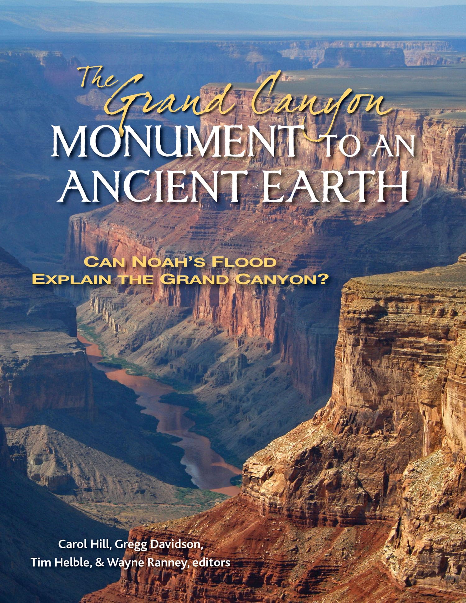 The Grand Canyon, Monument to an Ancient Earth: Can Noah's Flood Explain the Grand Canyon? Film, Art & Culture
