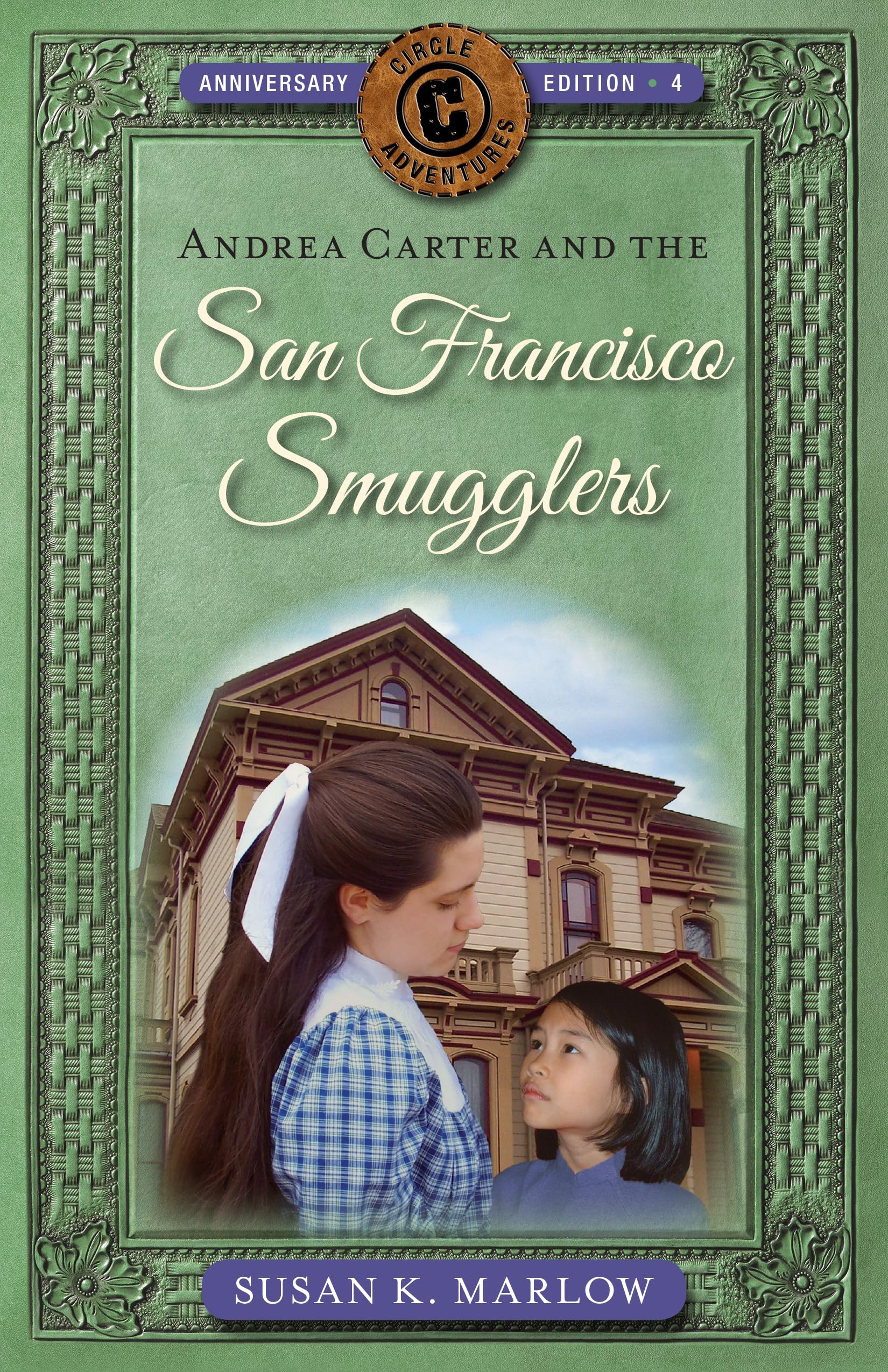 Andrea Carter and the San Francisco Smugglers (Circle C Adventures, Band 4) Non-fiction