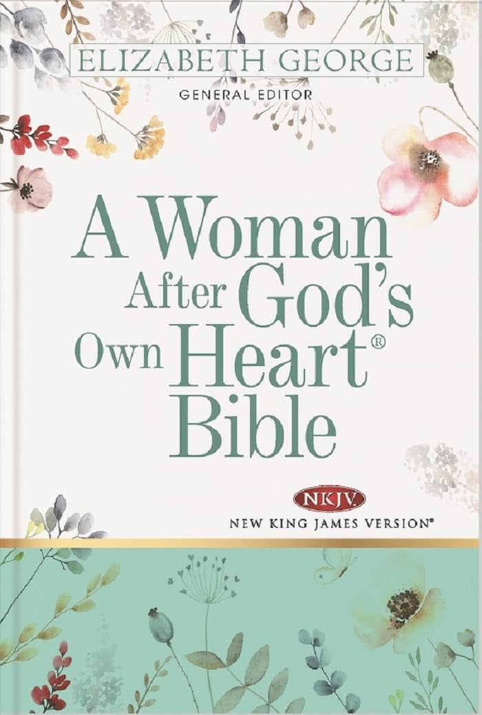 A Woman After God's Own Heart Bible Books