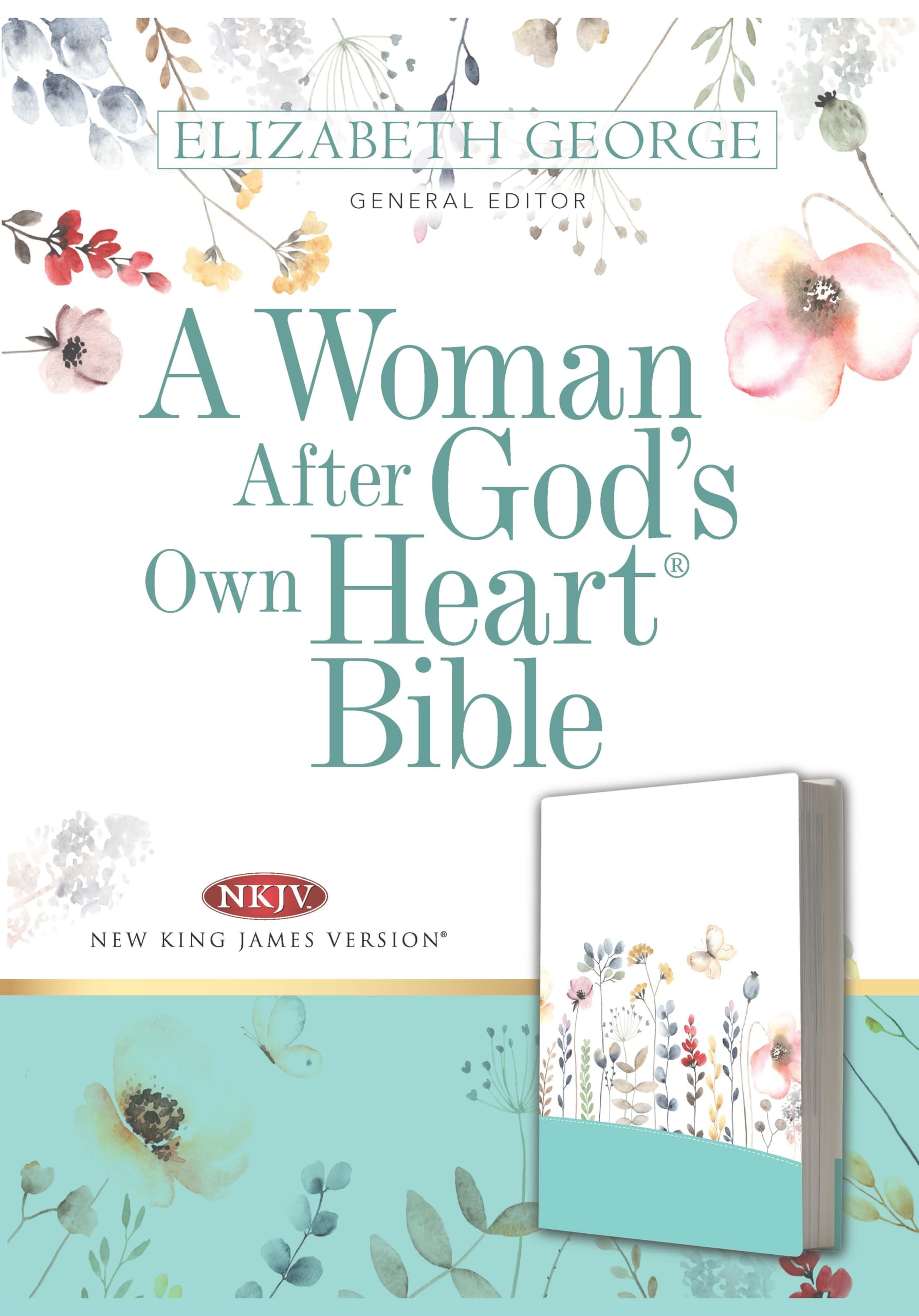 A Woman After God's Own Heart Bible: New King James Version, Country Floral, Leatherlike Books