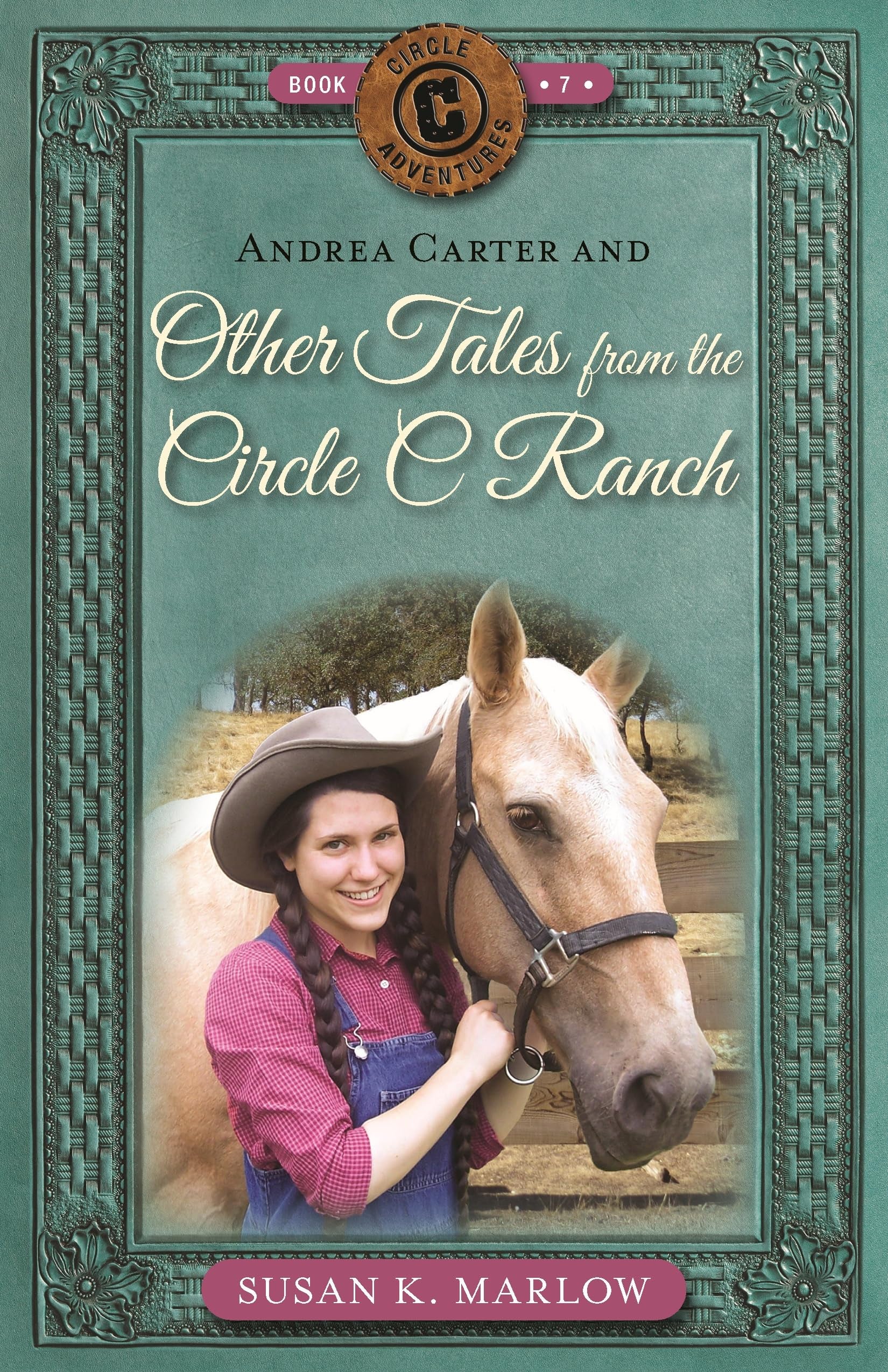 Andrea Carter and Other Tales from the Circle C Ranch Novels & Short Stories