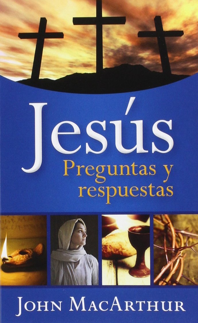 Jesús / The Jesus Answer Book: Preguntas Y Respuestas / Questions and Answers book