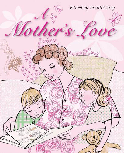 A Mother's Love: Stories of Fun, Forgiveness, Hope and Joy Religion & Esotericism
