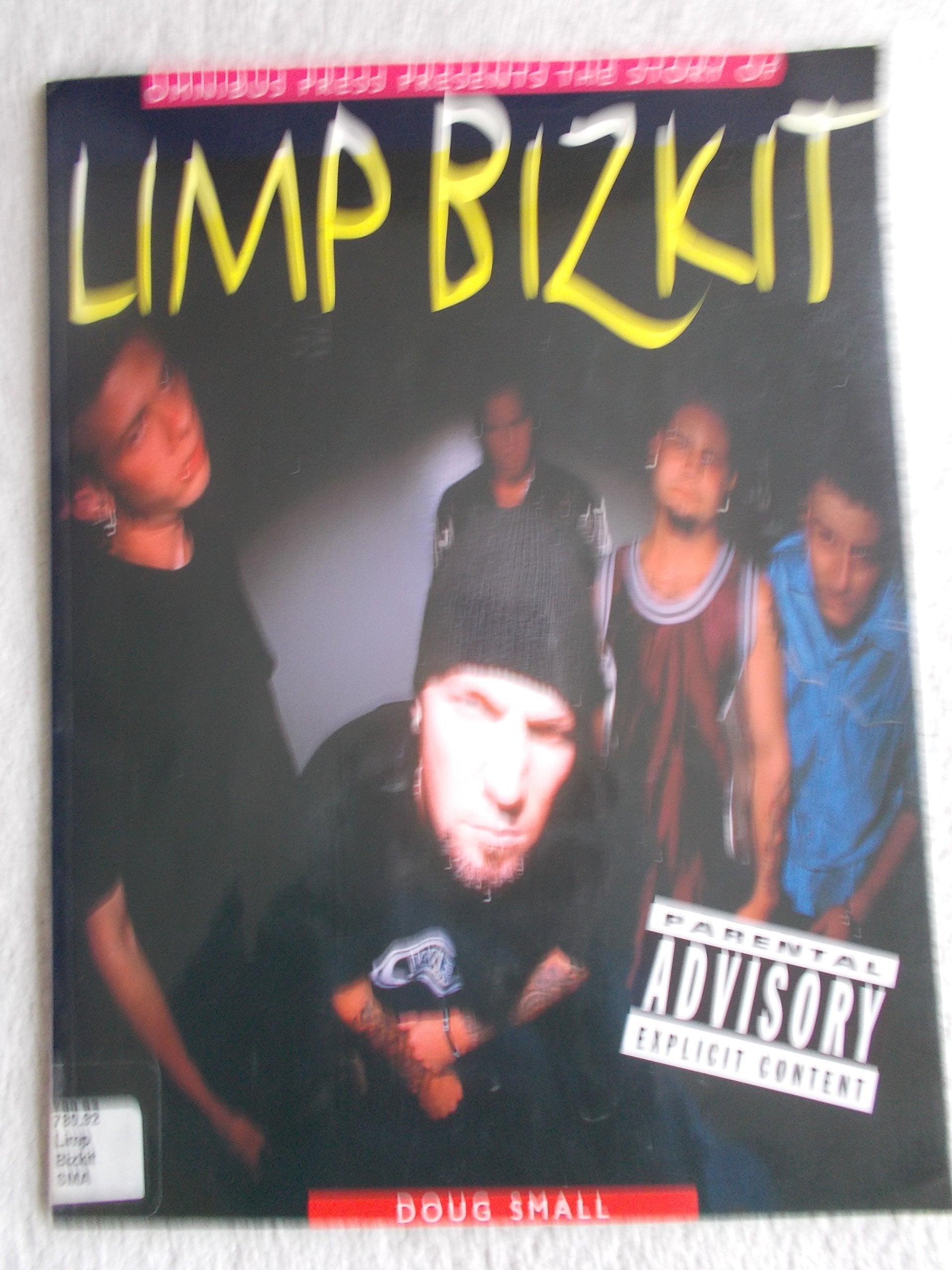 The Story of Limp Bizkit book