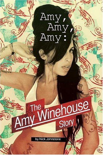 Amy Amy Amy: The Amy Winehouse Story Art & Literature