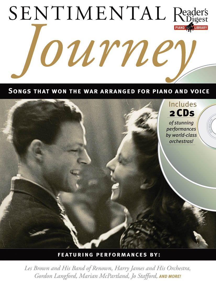 Sentimental Journey: Songs That Won the War Arranged for Piano and Voice : Reader's Digest Piano Library Book/2-CD Pack Social Sciences