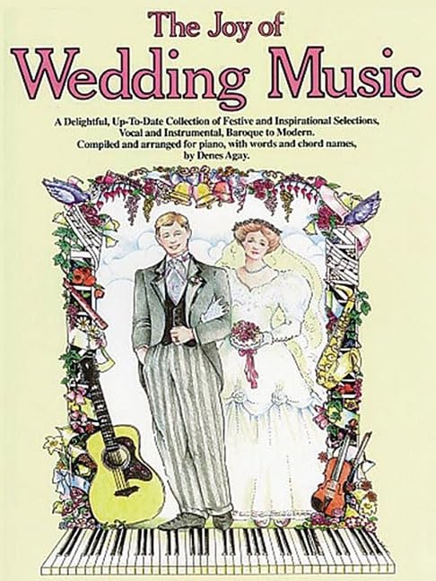 The Joy of Wedding Music: Piano Solo book